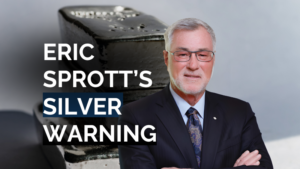 250 Million Ounces Silver Shortage – Eric Sprott