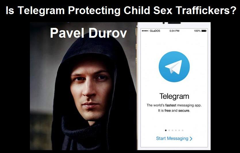 “Free Speech” Issue? Telegram Founder with More Than 100 Biological Children Accused of Protecting Child Sex Traffickers