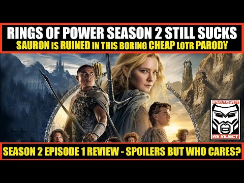 Rings of Power Season 2 Episode 1 Review | It STILL SUCKS | They Learned NOTHING From Their FAILURE