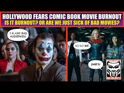 Are Fans Sick of Comic Book Movies? Or Are Fans Just Sick of Movies That SUCK? Here's the TRUTH...