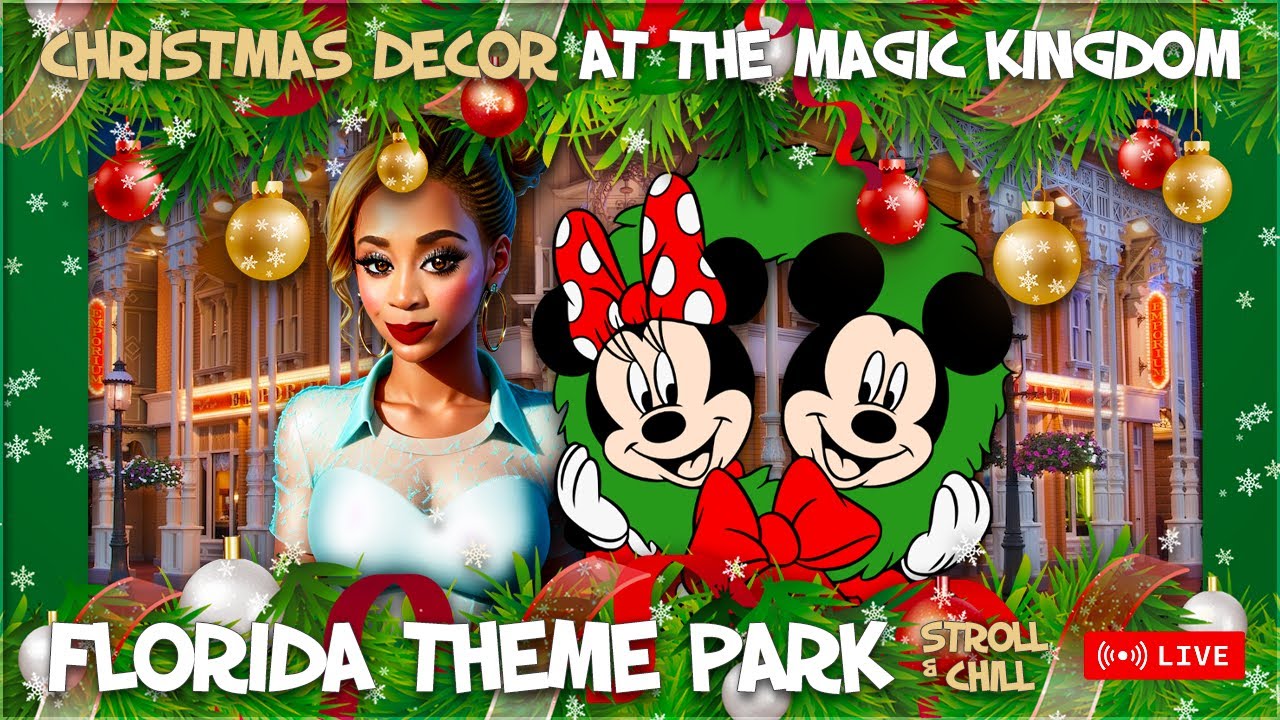 🔴LIVE! Christmas Decor @ Disney’s Magic Kingdom Park & Resorts! | Stroll and Chill Livestream 2024