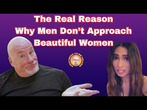 The Real Reason Why Men Don’t Approach Beautiful Women