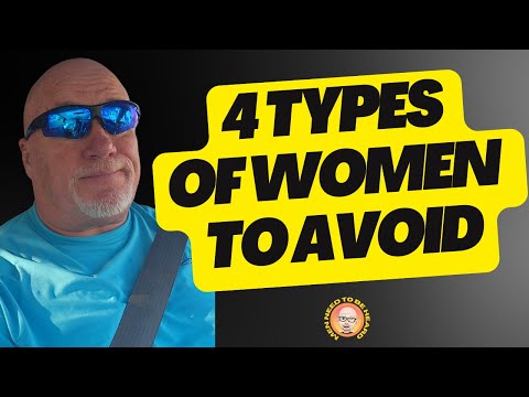 4 Types of Women Men Need To Avoid