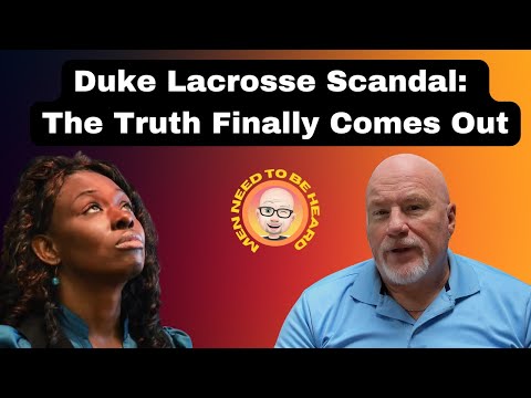 Duke Lacrosse Scandal: The The Truth Finally Emerges