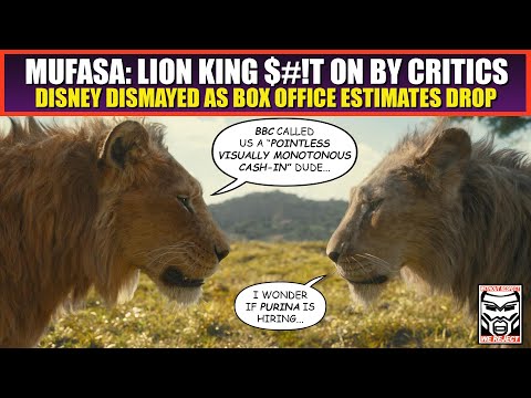 Mufasa SAVAGED by Critics | Box Office Estimates PLUNGE as Bad Reviews Give Disney the BLUES