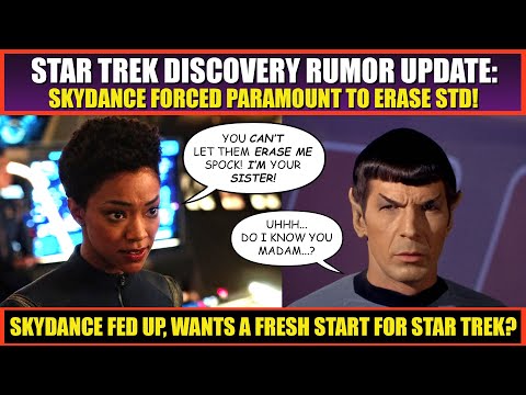 Paramount FORCED To Erase Star Trek Discovery from Canon | Skydance FED UP, Wants to Fix Star Trek?!