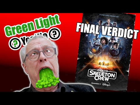 Star Wars: Skeleton Crew. Green Light FINAL VERDICT.